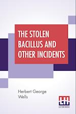 The Stolen Bacillus And Other Incidents