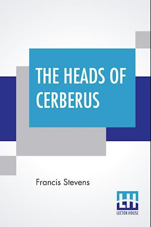 The Heads Of Cerberus