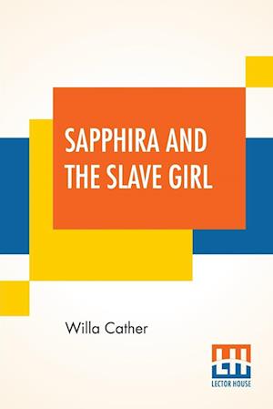 Sapphira And The Slave Girl