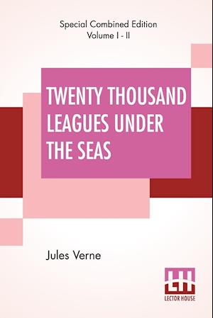 Twenty Thousand Leagues Under The Seas (Complete)