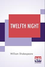 Twelfth Night