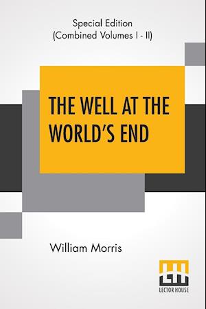 The Well At The World's End (Complete)