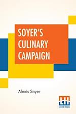 Soyer's Culinary Campaign