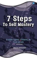 7 Steps To Self Mastery 