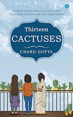 Thirteen Cactuses 