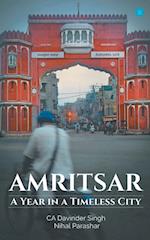 Amritsar-A year in a timeless city 