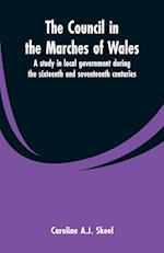 The council in the marches of Wales