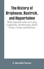 The history of Brighouse, Rastrick, and Hipperholme
