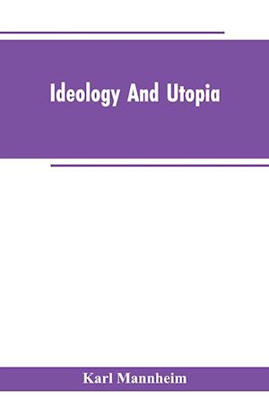 Ideology And Utopia