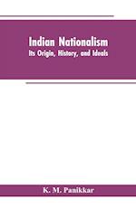 Indian Nationalism