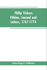 Philip Vickers Fithian, Journal and Letters, 1767-1774