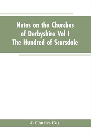 NOTES ON THE CHURCHES OF DERBY