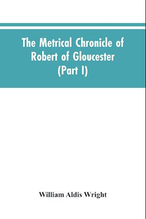 METRICAL CHRONICLE OF ROBERT O