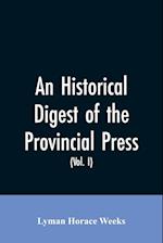 HISTORICAL DIGEST OF THE PROVI