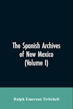 SPANISH ARCHIVES OF NEW MEXICO