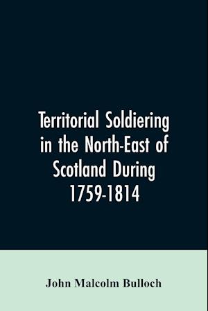 TERRITORIAL SOLDIERING IN THE