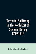 TERRITORIAL SOLDIERING IN THE