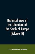 Historical View of the Literature of the South of Europe (Volume IV)