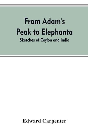 From Adam's Peak to Elephanta