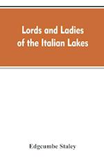 Lords and ladies of the Italian lakes