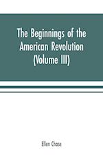 The beginnings of the American Revolution