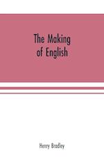 The making of English