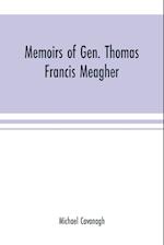 MEMOIRS OF GEN THOMAS FRANCIS
