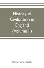 History of civilization in England (Volume II)