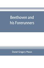 Beethoven and his forerunners