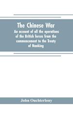 The Chinese war