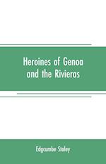 HEROINES OF GENOA & THE RIVIER