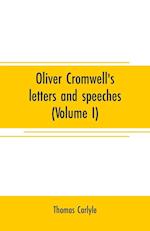 OLIVER CROMWELLS LETTERS & SPE
