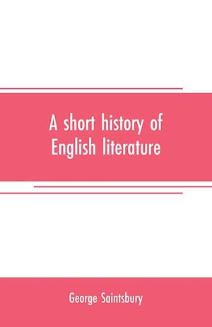 SHORT HIST OF ENGLISH LITERATU