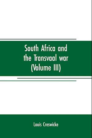 SOUTH AFRICA & THE TRANSVAAL W