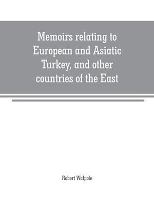 MEMOIRS RELATING TO EUROPEAN &