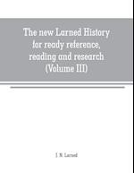 NEW LARNED HIST FOR READY REF