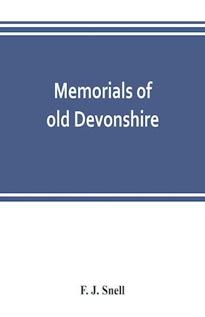 Memorials of old Devonshire