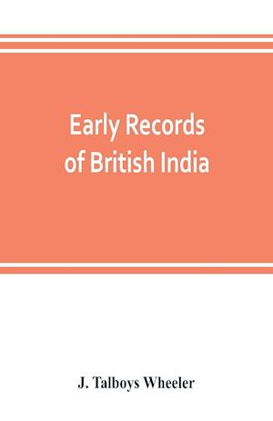 Early records of British India