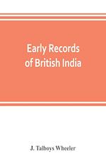 Early records of British India