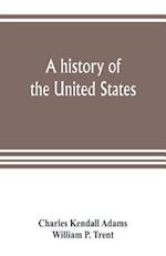 A history of the United States