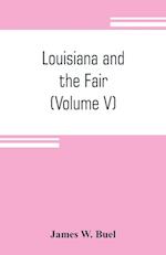 Louisiana and the Fair