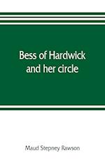 Bess of Hardwick and her circle