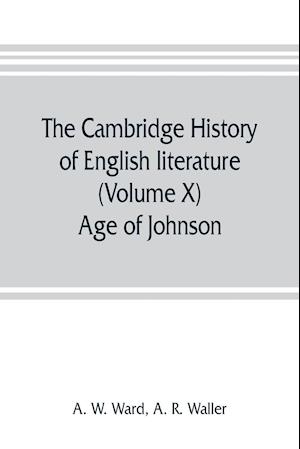 The Cambridge history of English literature (Volume X) Age of Johnson