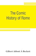 The comic history of Rome