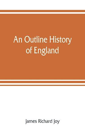 An outline history of England