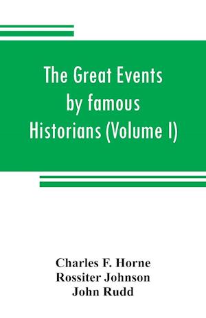 The great events by famous historians (Volume I)