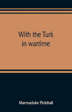 With the Turk in wartime