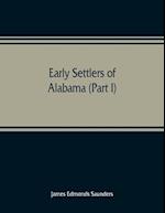 Early settlers of Alabama (Part I)