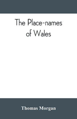 The place-names of Wales