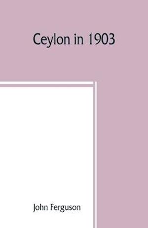 Ceylon in 1903